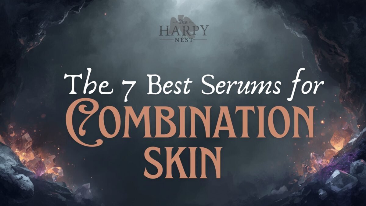 7 best serums for combination skin